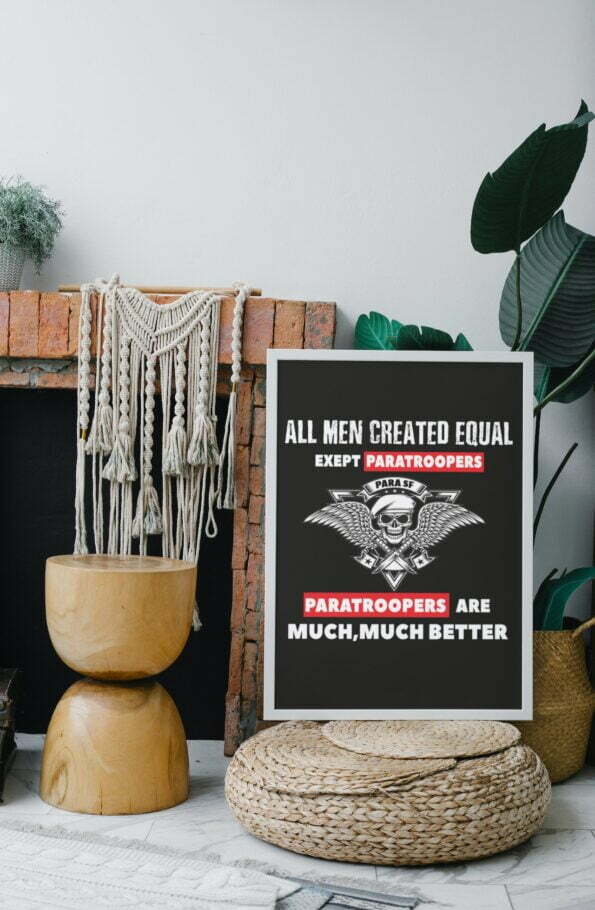 All Men created Equal except Paratroopers 2